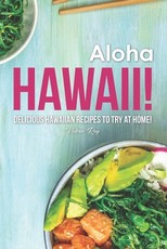 Aloha Hawaii!