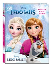 Ledo šalis I, Ledo šalis II. Pasakos pagal filmus