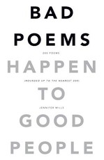 Bad Poems Happen to Good People