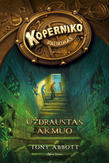 Koperniko palikimas. Uždraustas akmuo