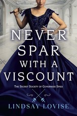 Never Spar with a Viscount