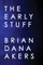 The Early Stuff
