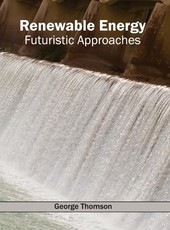 Renewable Energy: Futuristic Approaches