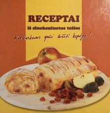Receptai iš sluoksniuotos tešlos. Kiekvienas gali būti kepėju!