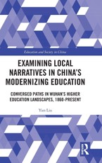 Examining Local Narratives in China's Modernizing Education