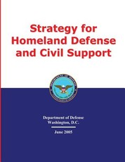 Strategy for Homeland Defense and Civil Support