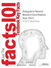 Studyguide for Research Methods in Social Relations by Hoyle, Rick H., ISBN 9780155061392