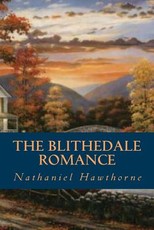 The Blithedale Romance