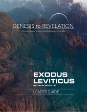 Genesis to Revelation: Exodus, Leviticus Leader Guide