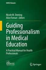Guiding Professionalism in Medical Education