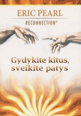 Gydykite kitus, sveikite patys