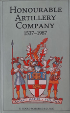 Honourable Artillery Company 1537–1987