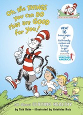 Oh, the Things You Can Do That Are Good for You