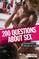 200 Questions About Sex