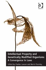 Intellectual Property and Genetically Modified Organisms