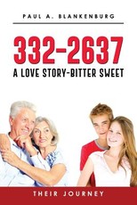 332-2637 A Love Story Bitter-Sweet Their Journey
