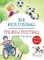Der neue Fußball / The new football