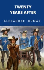 Dumas, A: Twenty Years After