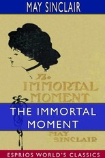 The Immortal Moment