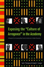 Exposing the Culture of Arrogance in the Academy