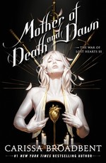 Mother of Death and Dawn