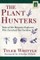 Plant Hunters, First Edition