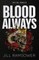 Blood Always
