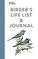 National Geographic Birder's Life List and Journal