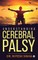 Understanding Cerebral Palsy