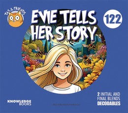 Evie Tells Her Story