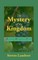 The Mystery of the Kingdom