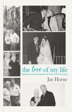 The Love of My Life. My Experiences and Adventures with Vivian. A True Love Story.