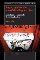 Raging against the Mass-Schooling Machine