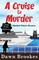 A Cruise to Murder Large Print Edition