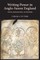 Writing Power in Anglo-Saxon England