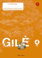 Gilė. Pratybų sąsiuvinis 4 klasei, 2 dalis. Serija ŠOK
