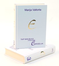 Taip man buvo atskleista Evangelija. 3 tomas