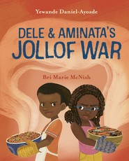 Dele and Aminata's Jollof War