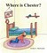 Where Is Chester?
