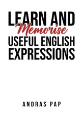 Learn and Memorise Useful English Expressions