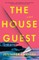 The House Guest
