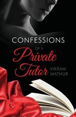 Confessions of a Private Tutor