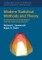 Modern Statistical Methods and Theory