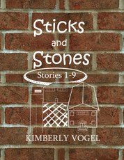 Sticks and Stones: Stories 1-9