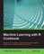Machine Learning with R Cookbook