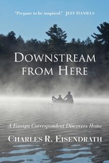 Downstream from Here