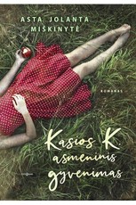 Kasios K. asmeninis gyvenimas