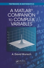 Wunsch, A: MatLab® Companion to Complex Variables