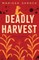 Deadly Harvest