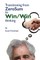Transitioning from Zero Sum to Win Win Thinking